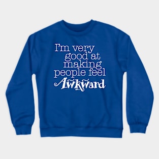 Feeling Awkward-white Crewneck Sweatshirt